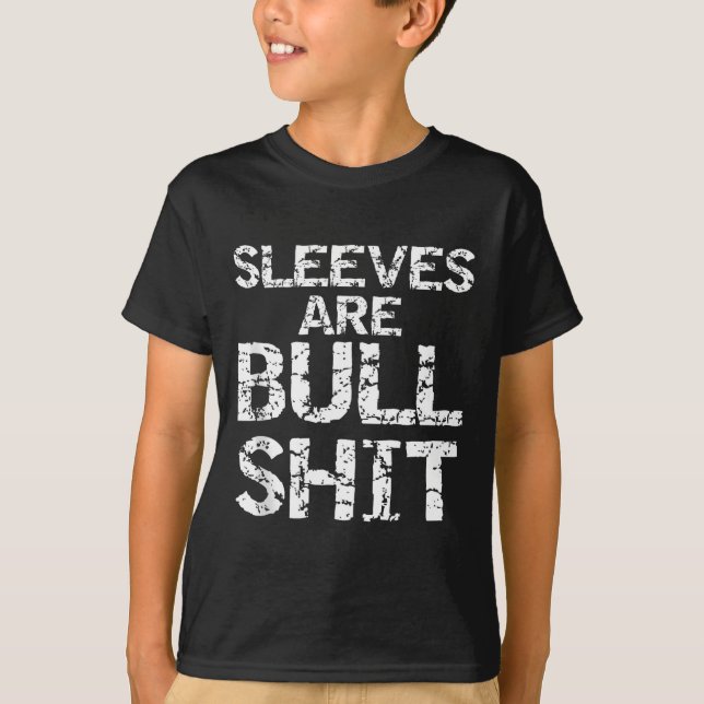 T-shirt Funny Sleeveless Shirt Gag Sleeves Are Bull Tank T (Devant)