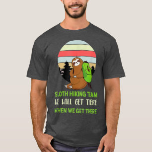 T-shirt Funny Sloth Hiking Team Sloths Lover Cute Gift