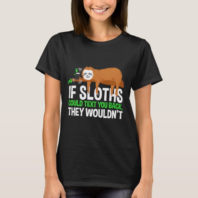 T-shirt Funny Sloth Hobbie Nap Sloth (Devant)
