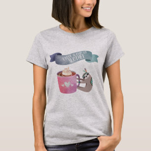 T-shirt Funny SLOTH - Love a Cup of SLOTHEE