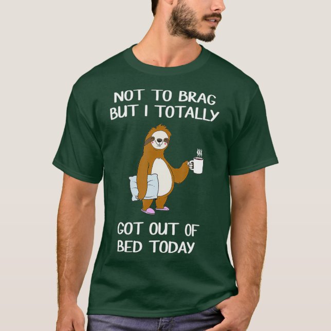 T-shirt Funny Sloth Sleepy Pajama T Sorti Du Lit Tee (Devant)