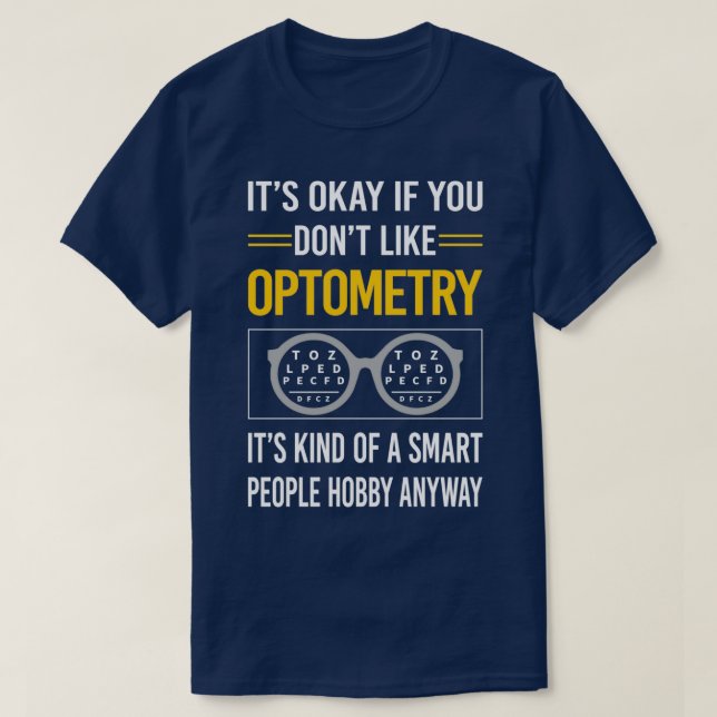 T-shirt Funny Smart People Optometry Optometrist 1 (Design devant)