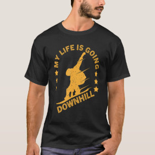 T-shirt Funny Snowboard Ma vie va à la descente Snowb