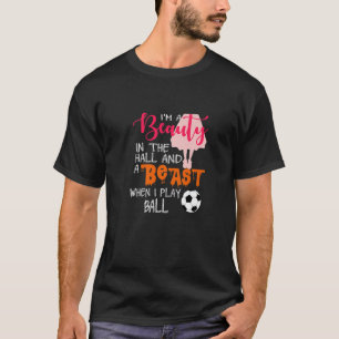 T-shirt Funny Soccer Girl Beast Ball Cadeau de beauté Hall