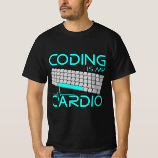 T-shirt Funny Software Engineer Gift - Coding Is My Cardio