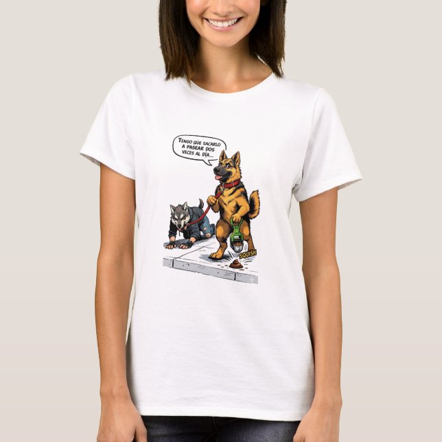 T-shirt Funny Spanish Dog Walking Human Therian Comic  (Devant)