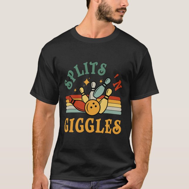 T-shirt Funny Splits n Giggles Bowling Team Men Women Bowl (Devant)