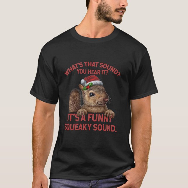 T-shirt Funny Squeaky Sound Long Chemise Noël Écureuil (Devant)
