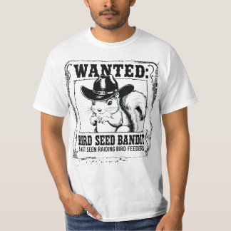 T-shirt Funny Squirrel Wanted Poster | Bird Seed Bandit Co