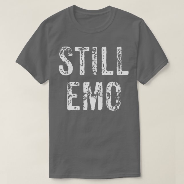 T-shirt Funny Still Emo Music Scene Poison (Design devant)