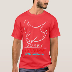 T-SHIRT FUNNY STINGRAY A MANGÉ MON DON DE L'ÉTUDE À LA MAI