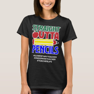 T-shirt Funny Straight Outta Pencils Ajouter Hashtags Ense