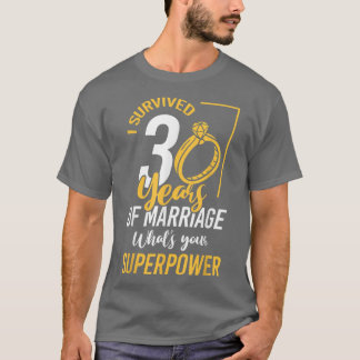 T-shirt Funny Survived 30 ans de mariage