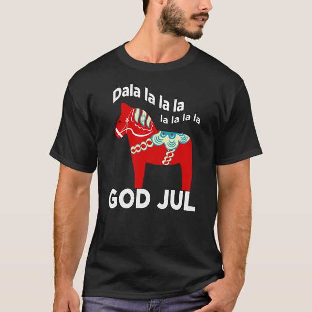 T-shirt Funny Swedish Christmas God Jul Dala Horse Dalahos (Devant)