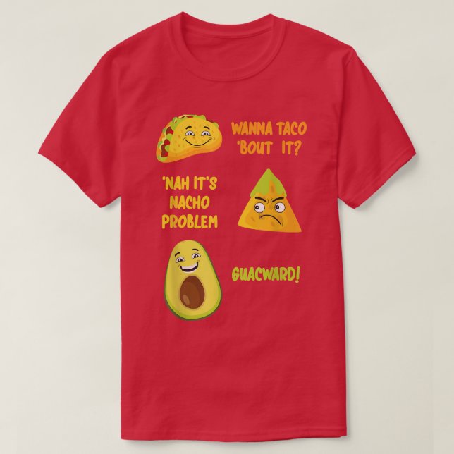 T-shirt Funny Taco Nacho Avocado Guacamole design Cinco De (Design devant)