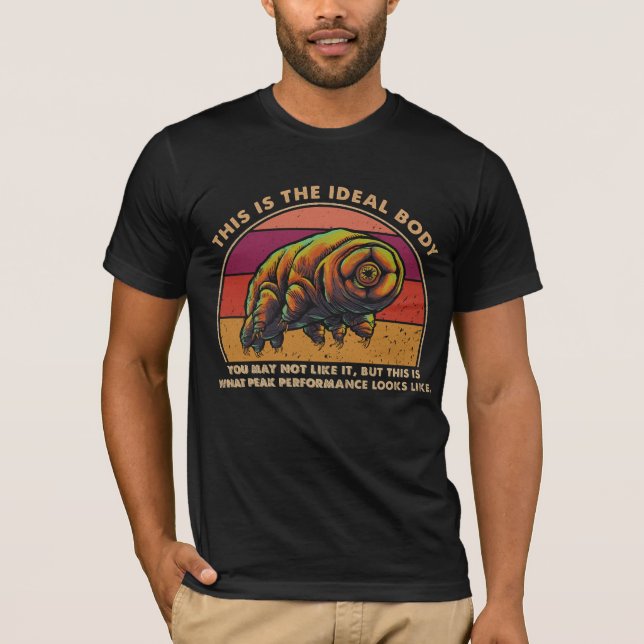 T-shirt Funny Tardigrade Ideal Body (Devant)