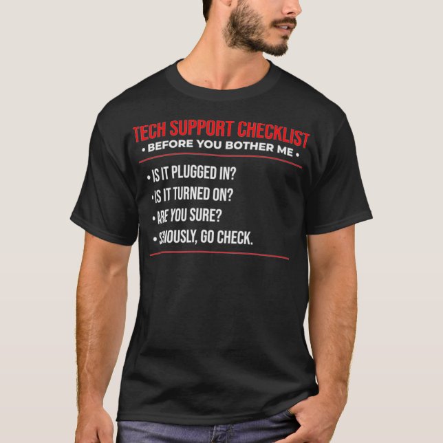 T-shirt Funny Tech Support Checklist Sysadmin Cadeau Premi (Devant)
