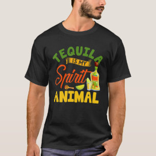 T-shirt Funny Tequila Is My Spirit Animal Mexican Cinco De