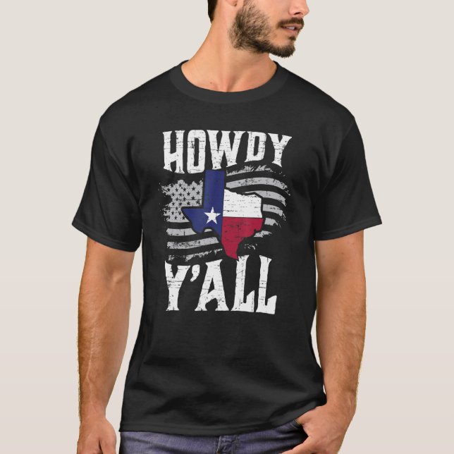 T-shirt Funny Texas Howdy Yu2019All Yall Sassy Texan South (Devant)