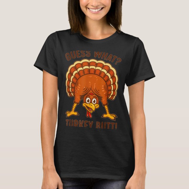 T-shirt Funny Thanksgiving Kids Joke Meme Guess What Turke (Devant)