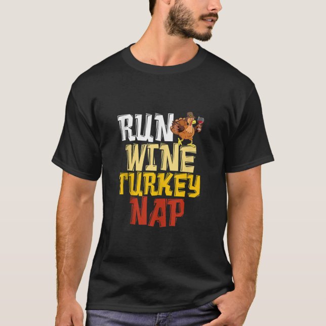 T-shirt Funny Thanksgiving Runner Run Vin Turquie Nap Runn (Devant)