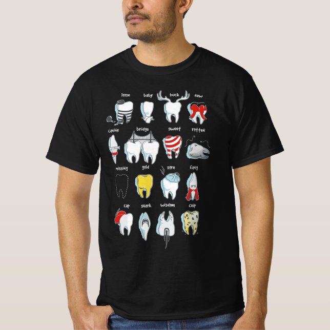 T-shirt Funny Tooth Dentist Teeth Dental  (Devant)