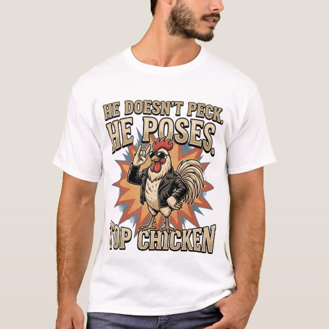 T-shirt Funny Top Chicken Rooster Farmyard Humor (Devant)