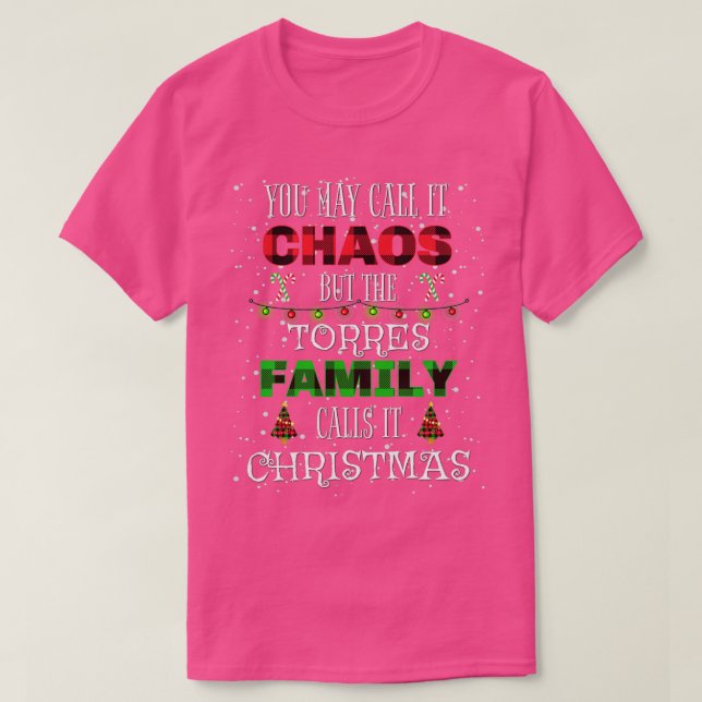 T-shirt Funny Torres Famille Chaos de Noël Dit Matchin (Design devant)