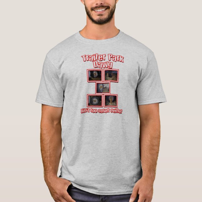 T-shirt Funny Trailer Park Dawg Red (Devant)