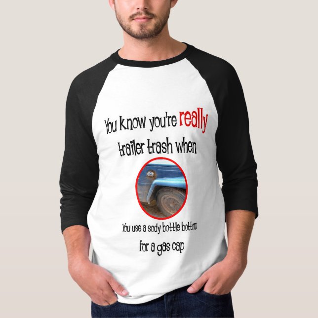 T-shirt Funny Trailer Park Shirts et cadeaux (Devant)