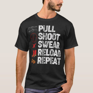 T-shirt Funny Trap Shooting Lovers Pull Shoot Swear Reload