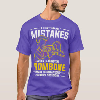 T-shirt Funny Trombonist Gift Music Quotes Trombone
