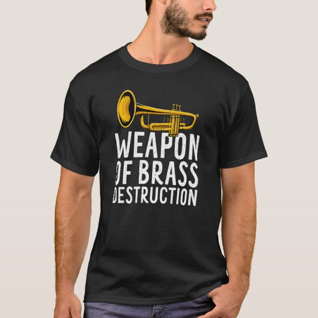 T-shirt Funny Trumpet Player Trumpeter Brass Music Instrum (Devant)