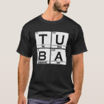 T-shirt Funny Tuba Table Périodique Cadeau Tuba Joueur Tub<br><div class="desc">L'idée cadeau parfaite pour les joueurs de tuba qui aiment les instruments à vent et les groupes de marche. Un grand cadeau pour les joueurs de tuba et les musiciens avec humour qui jouent de la musique en laiton. Un cadeau unique pour les femmes, les hommes, les amis, les collègues,...</div>