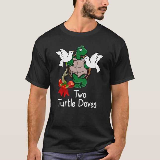 T-shirt Funny Two Turtle Doves Twelve Days of Christmas (Devant)