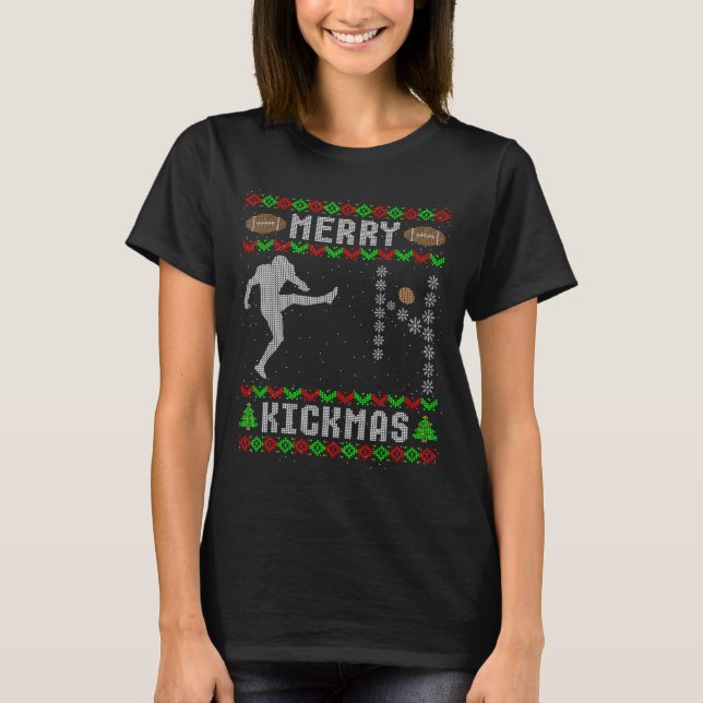 T-shirt Funny Ugly Christmas Football Srt Team Kicker  (Devant)