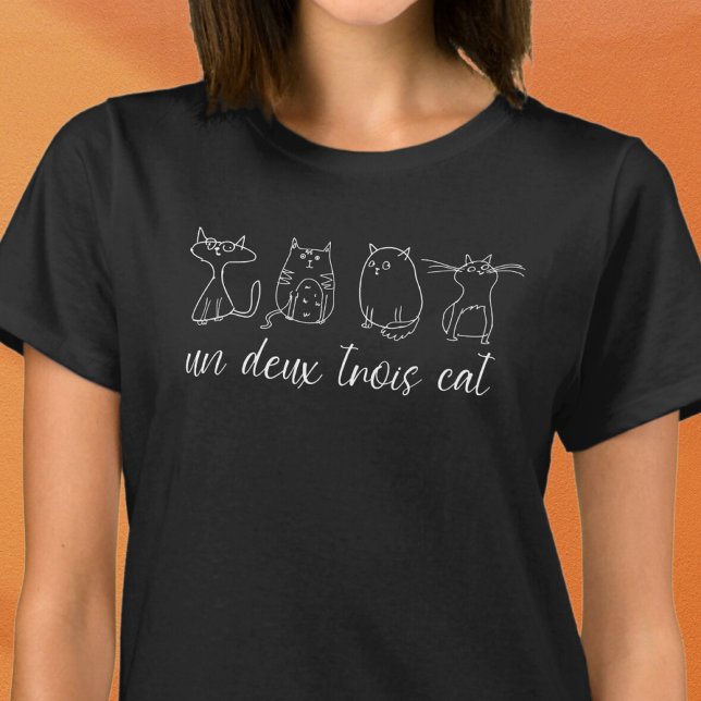 T-shirt Funny Un Deux Trois Amoureux des chats (Funny cat tshirt un deux trois cat black tshirt.)