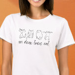 T-shirt Funny Un Deux Trois Amoureux des chats<br><div class="desc">Un dessin drôle et mignon de 4 chats avec la phrase "un deux trois chat" ci-dessous. Ce tee est idéal pour l'usage quotidien ou comme cadeau pour un amoureux des chats avec un regard positif et gai sur la vie. Parfait pour les occasions décontractées et fait un excellent début de...</div>