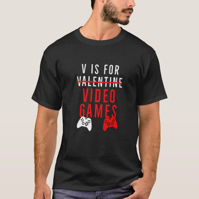 T-shirt Funny V est pour les jeux vidéo Valentines Day Gam (Devant)