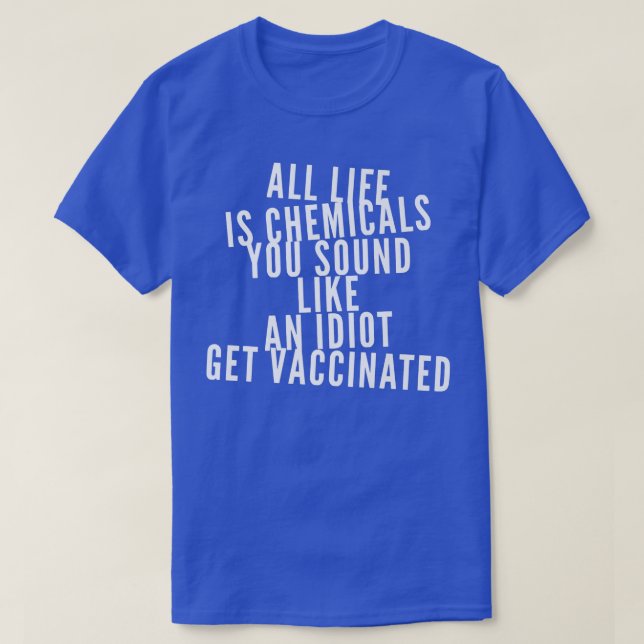 T-shirt Funny Vacciné Pro Vaccination Support Science Vacc (Design devant)