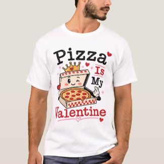 T-shirt Funny Valentine Célibataires Pizza Est Ma Saint-Va