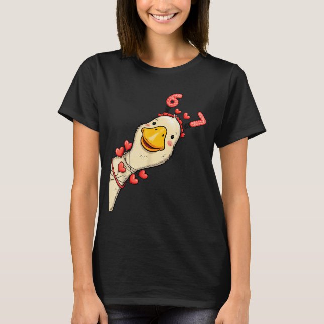 T-shirt Funny Valentine Goose 6 7 Six Seven Meme Matching  (Devant)