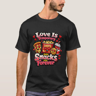 T-shirt Funny Valentine’s Day T-Shirt, Food Lover