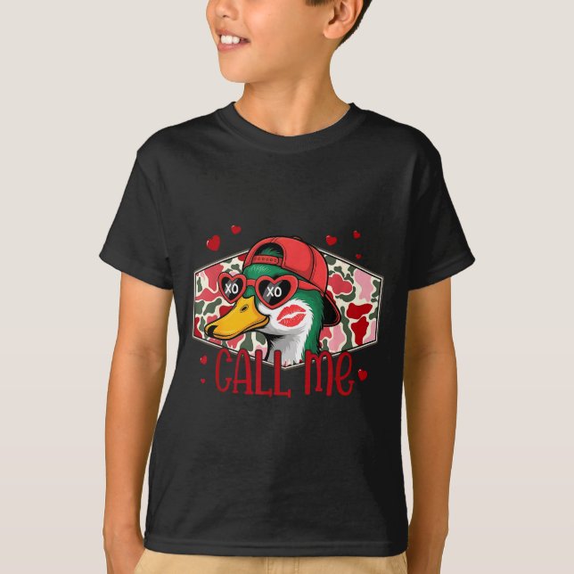 T-shirt Funny Valentines Day Call Me Duck Hunting Men Wome (Devant)