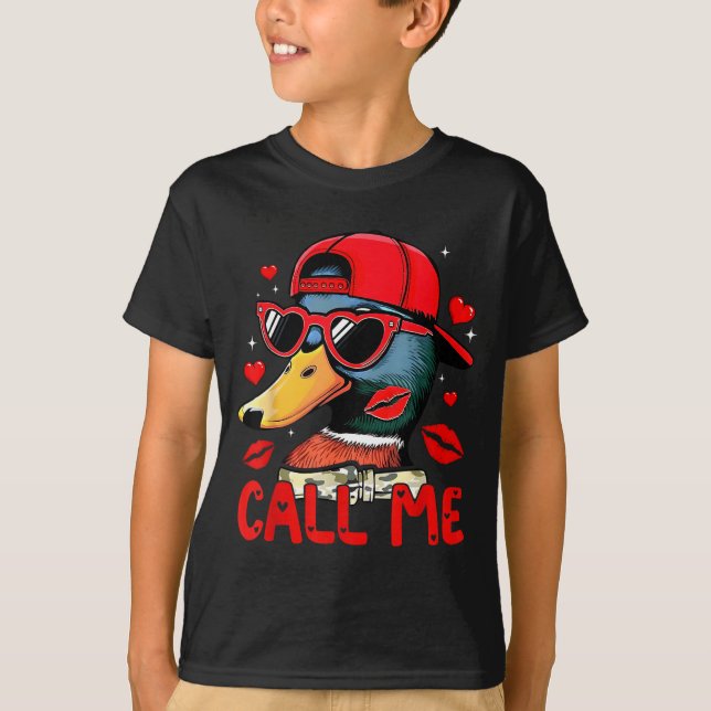 T-shirt Funny Valentines Day Call Me Duck Hunting Men Wome (Devant)