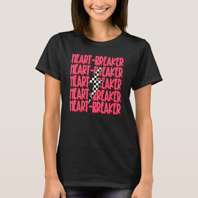 T-shirt Funny Valentines Day Retro Heart Breaker (Devant)