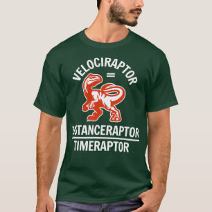 T-shirt Funny Velociraptor Physique Math Dinosaure Plaisan