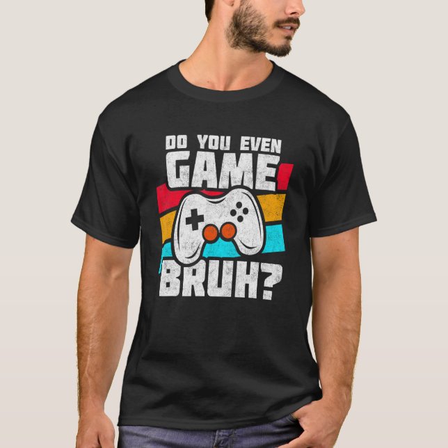 T-shirt Funny Video Gamer - PC Console Gaming - Video Game (Devant)