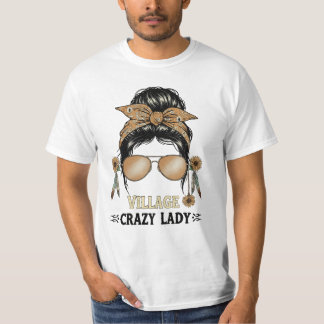 T-shirt Funny Village Crazy Lady Vibes Petite ville Humour