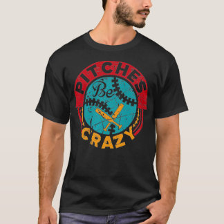 T-shirt Funny Vintage Baseball Maman Pitches Be Crazy da